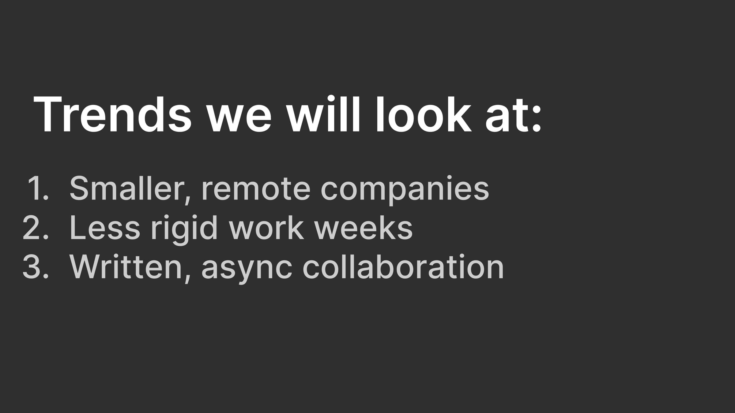 Slide listing the three trends covered in the talk