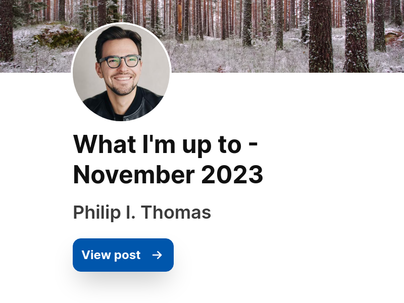 What I'm up to - November 2023